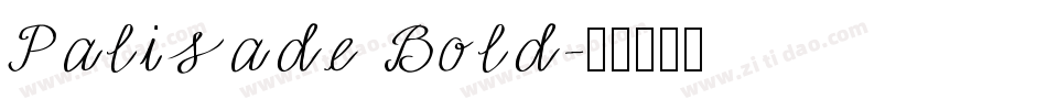Palisade Bold字体转换